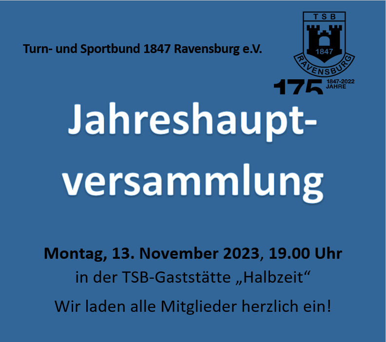 TSB 1847 Ravensburg E.V.: Jahreshauptversammlung 13.11.2023